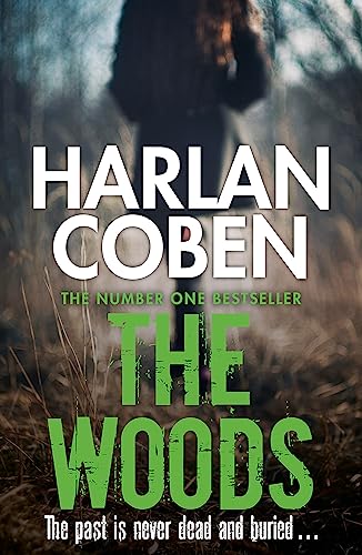 The Woods: A gripping thriller from the #1 bestselling creator of hit Netflix show Fool Me Once von Orion